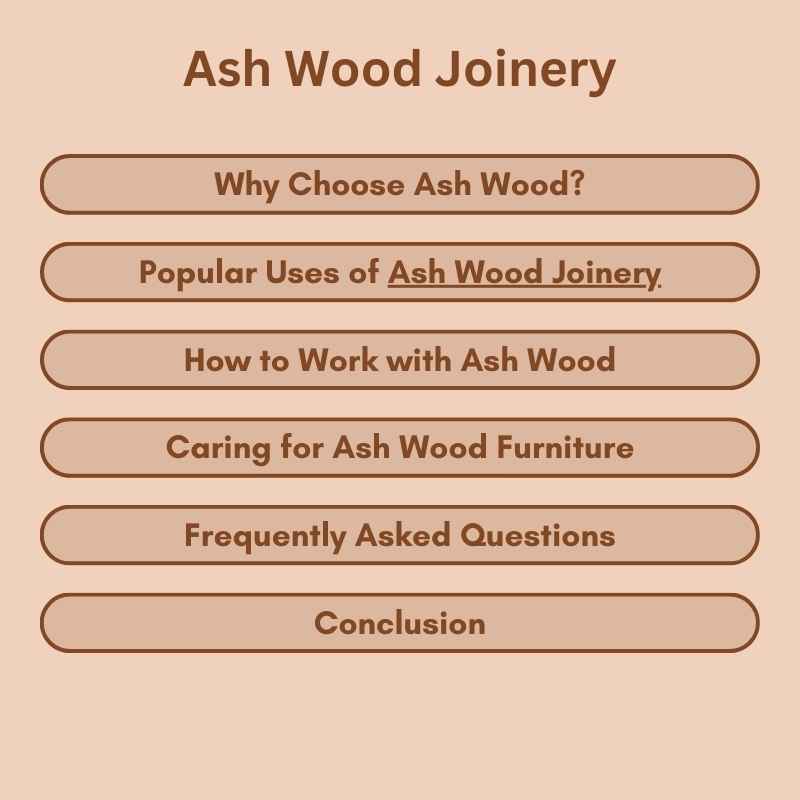 Ash Wood Joinery