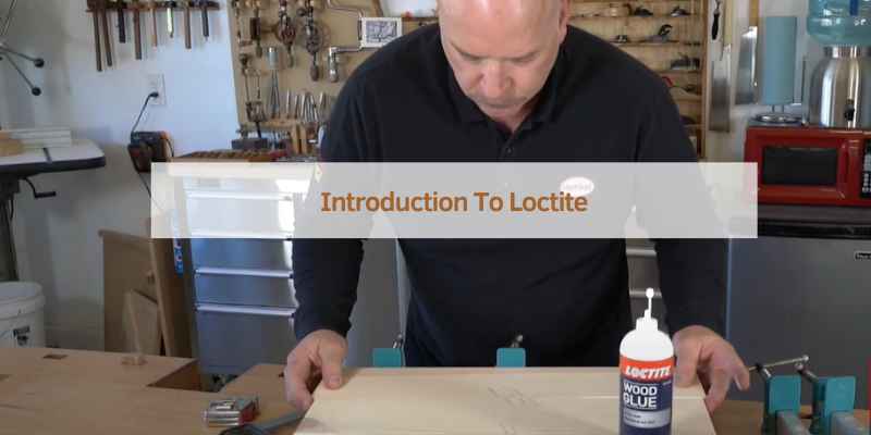 Introduction To Loctite