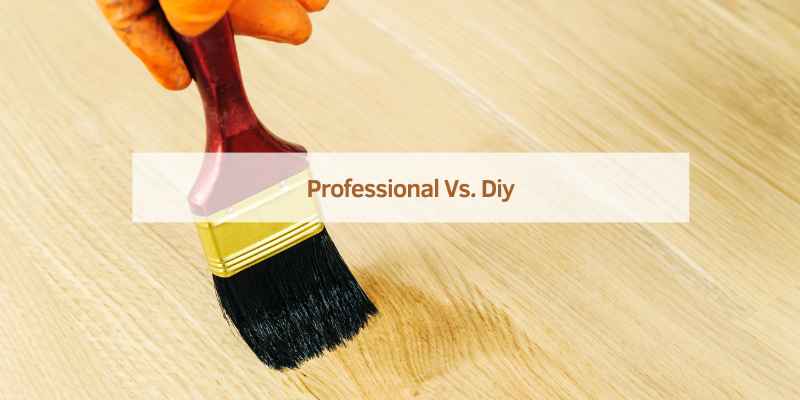 Professional Vs. Diy