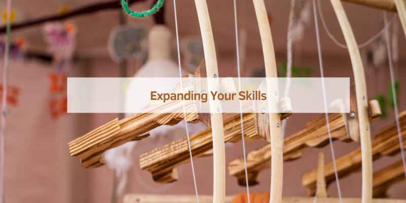 Expanding Your Skills