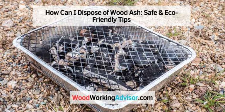 How Can I Dispose of Wood Ash