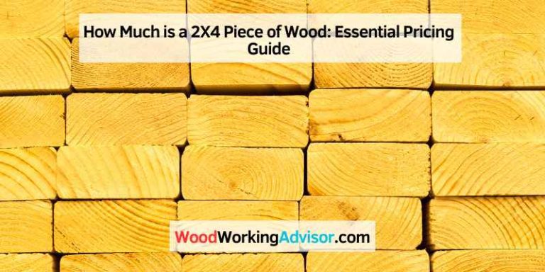 How Much is a 2X4 Piece of Wood