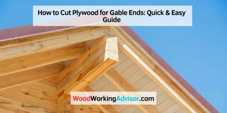 How to Cut Plywood for Gable Ends