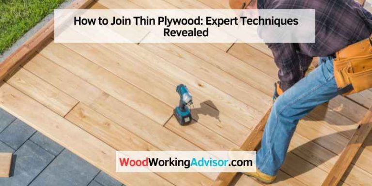 How to Join Thin Plywood