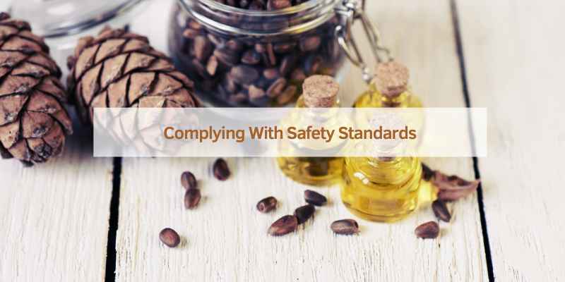 Complying With Safety Standards