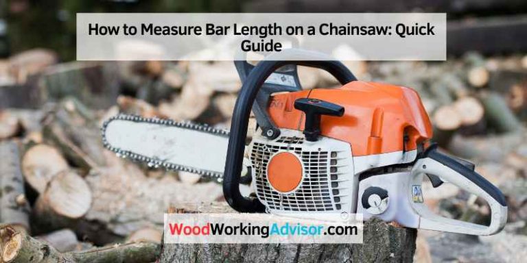 How to Measure Bar Length on a Chainsaw