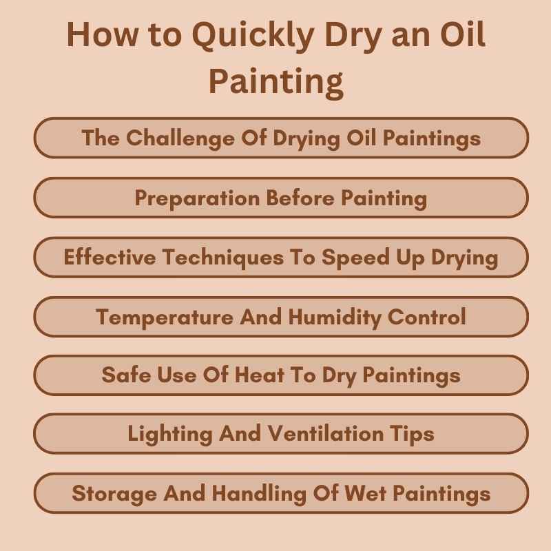 How to Quickly Dry an Oil Painting