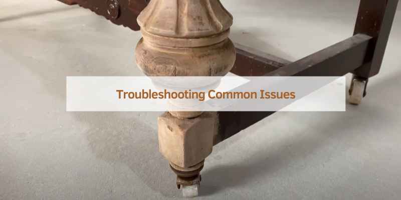 Troubleshooting Common Issues
