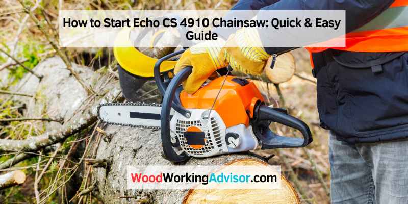 How to Start Echo CS 4910 Chainsaw