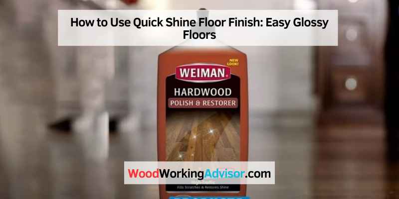 How to Use Quick Shine Floor Finish