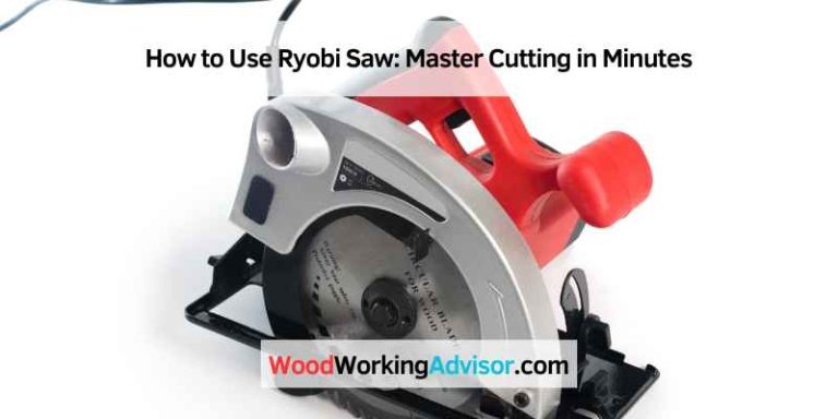 How to Use Ryobi Saw