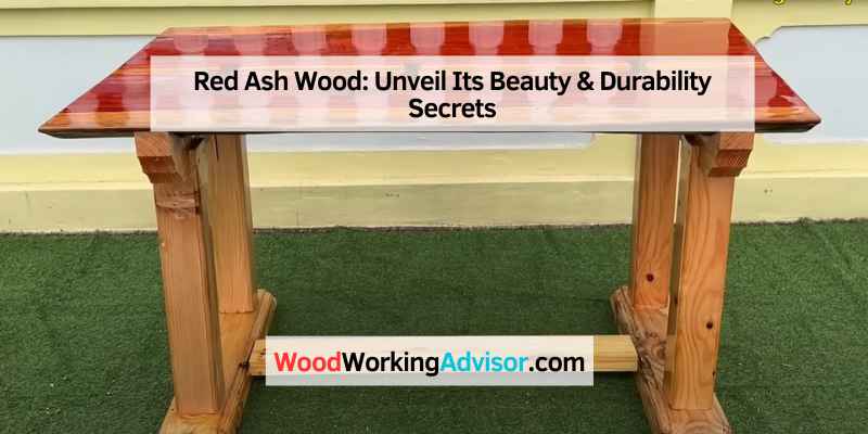 Red Ash Wood