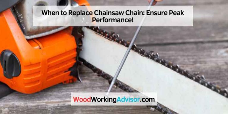 When to Replace Chainsaw Chain