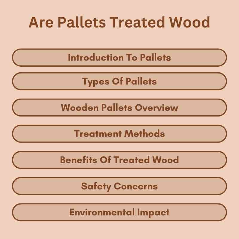 Are Pallets Treated Wood
