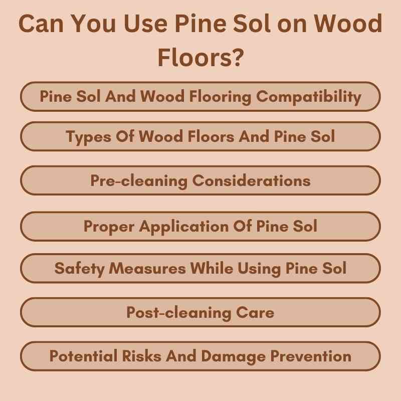 Can You Use Pine Sol on Wood Floors