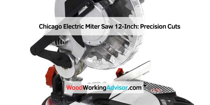 Chicago Electric Miter Saw 12-Inch