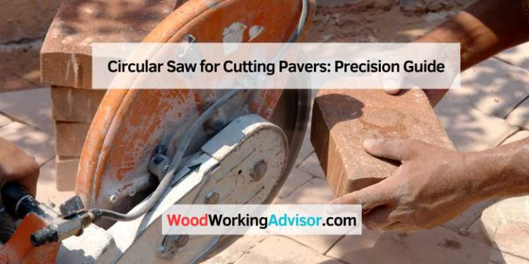 Circular Saw for Cutting Pavers