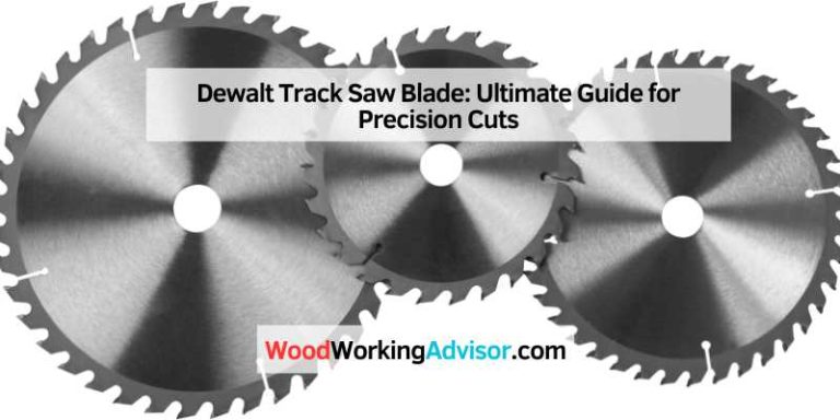 Dewalt Track Saw Blade