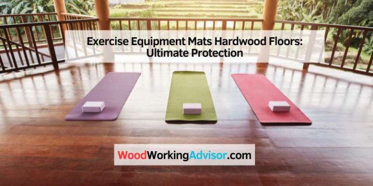 Exercise Equipment Mats Hardwood Floors