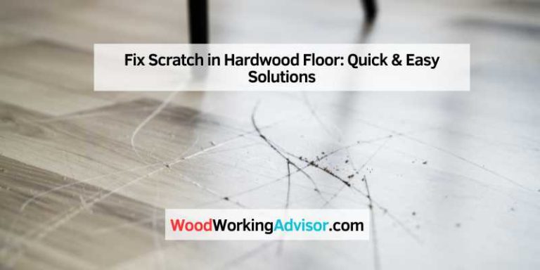 Fix Scratch in Hardwood Floor