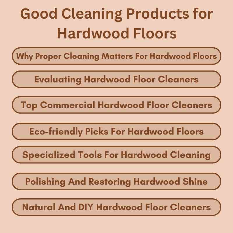 Good Cleaning Products for Hardwood Floors
