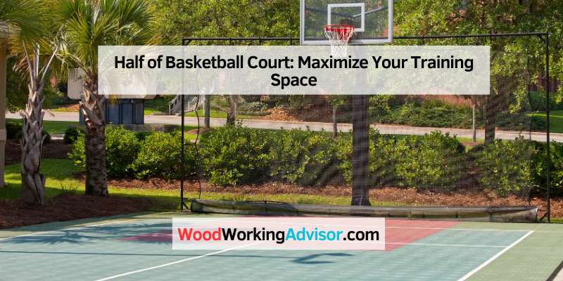 Half of Basketball Court