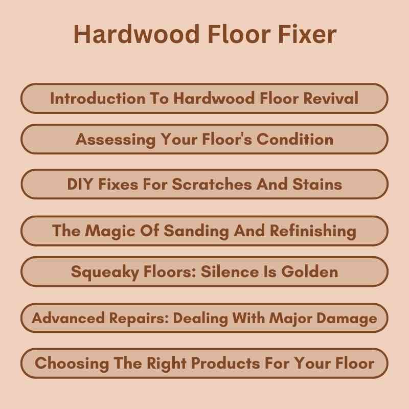 Hardwood Floor Fixer