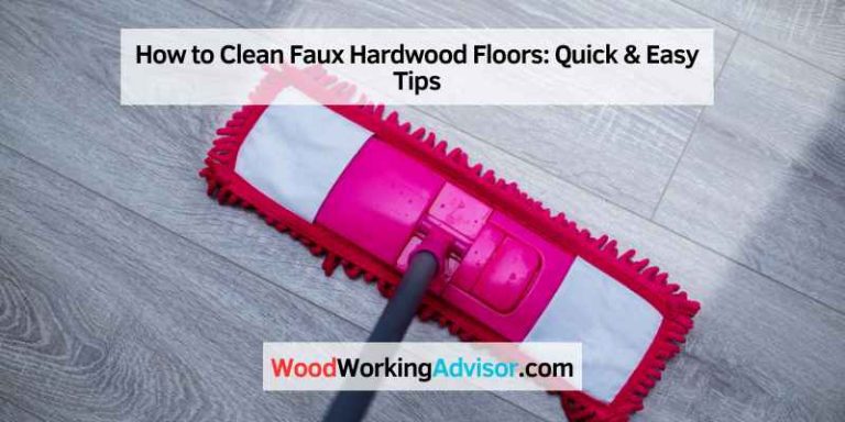 How to Clean Faux Hardwood Floors