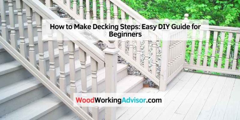 How to Make Decking Steps