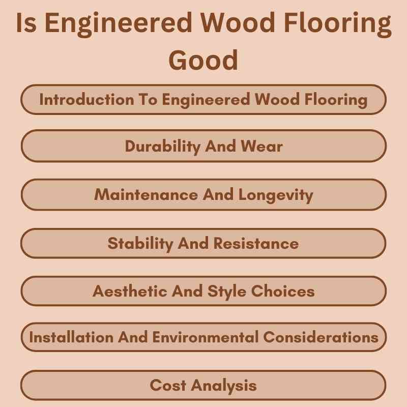 Is Engineered Wood Flooring Good