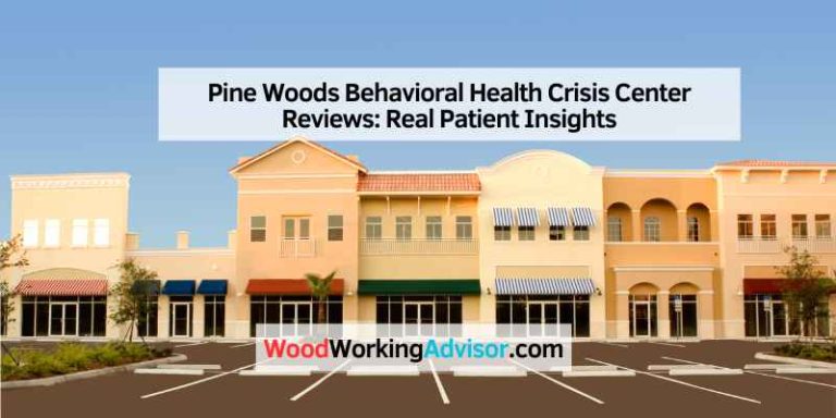 Pine Woods Behavioral Health Crisis Center Reviews
