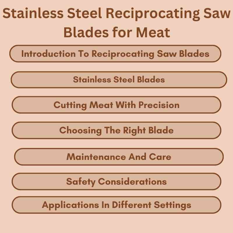 Stainless Steel Reciprocating Saw Blades for Meat