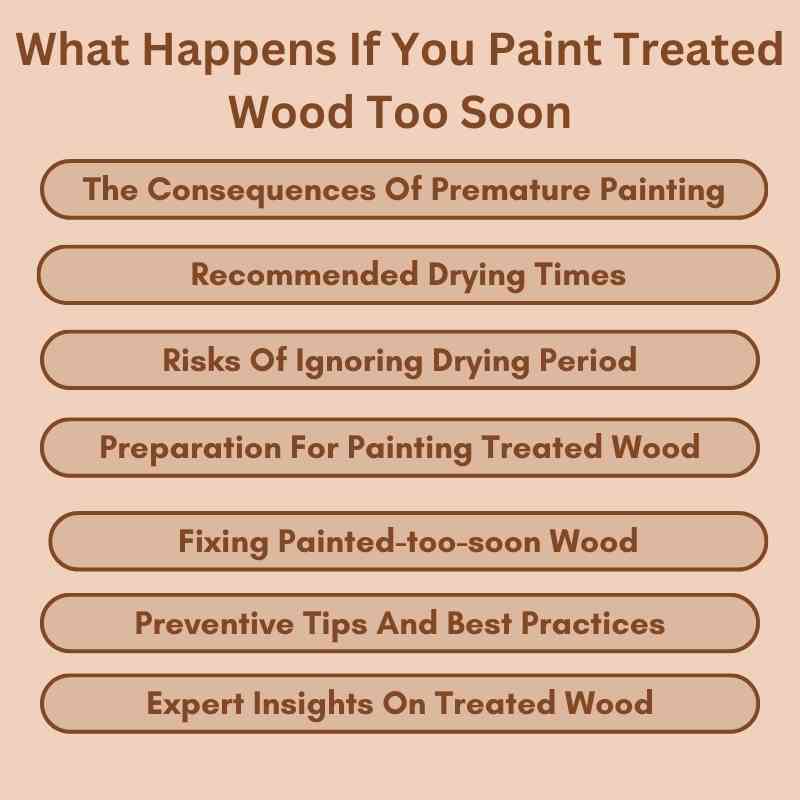 What Happens If You Paint Treated Wood Too Soon