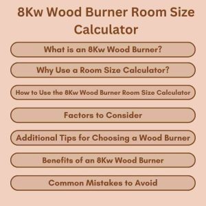 8Kw Wood Burner Room Size Calculator