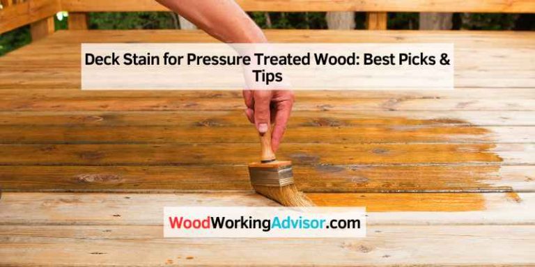 Deck Stain for Pressure Treated Wood