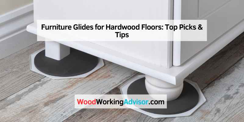 Furniture Glides for Hardwood Floors