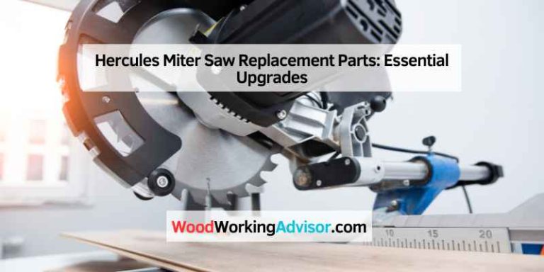 Hercules Miter Saw Replacement Parts