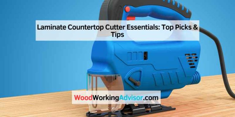 Laminate Countertop Cutter Essentials