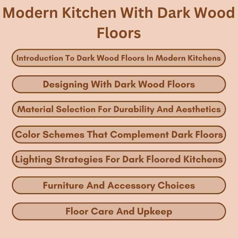 Modern Kitchen With Dark Wood Floors: Chic Elegance