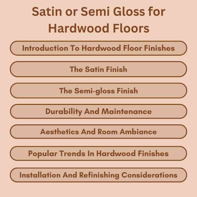 Satin or Semi Gloss for Hardwood Floors