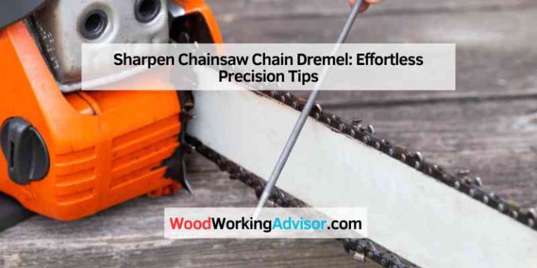 Sharpen Chainsaw Chain Dremel