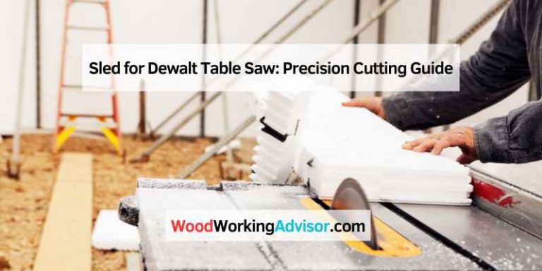 Sled for Dewalt Table Saw