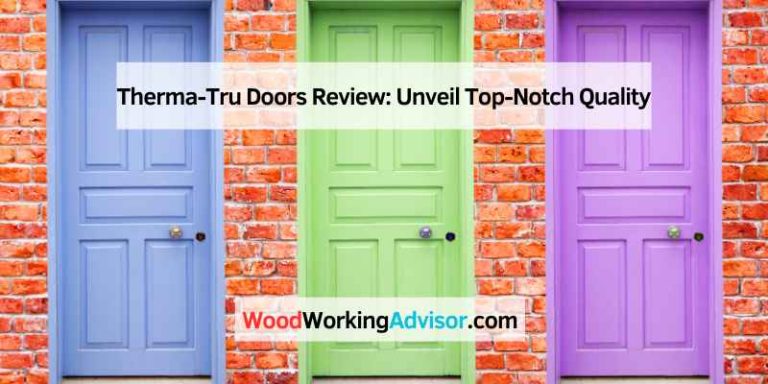 Therma-Tru Doors Review