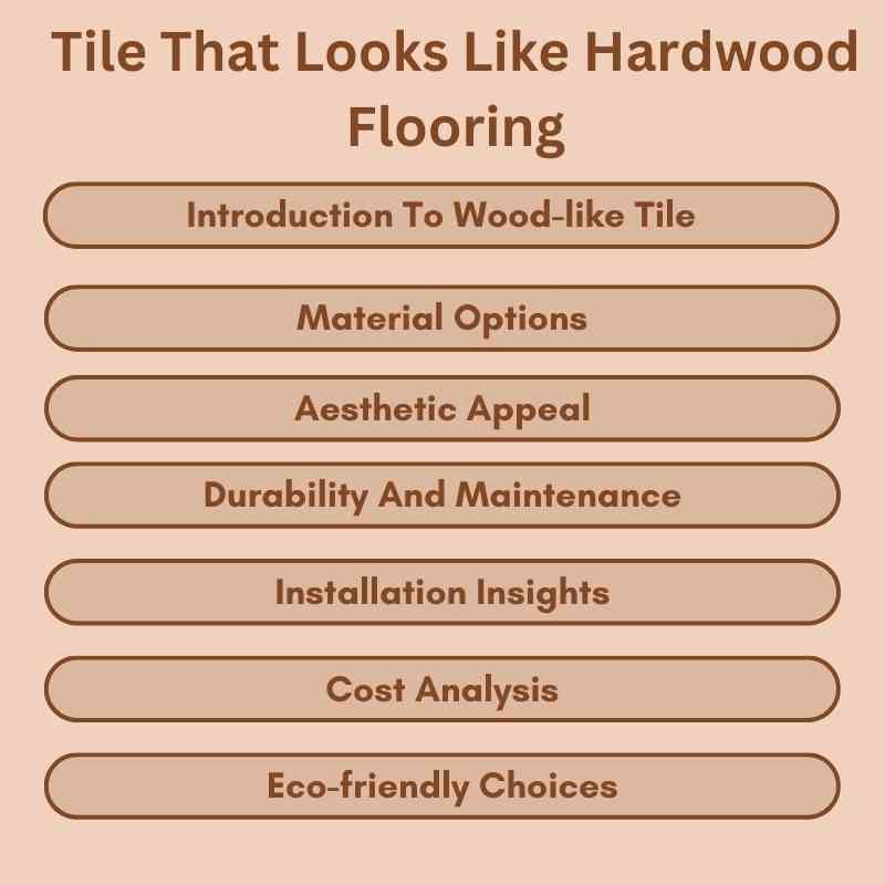 Tile That Looks Like Hardwood Flooring