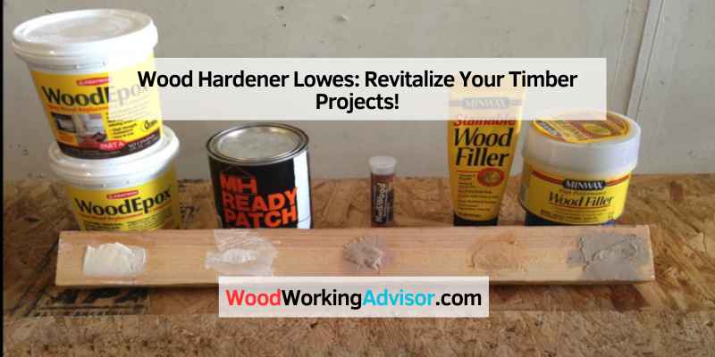 Wood Hardener Lowes