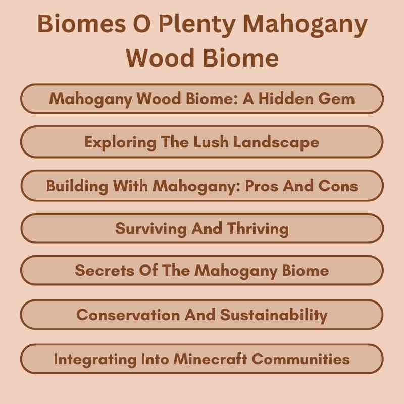 Biomes O Plenty Mahogany Wood Biome