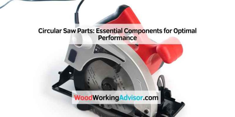 Circular Saw Parts