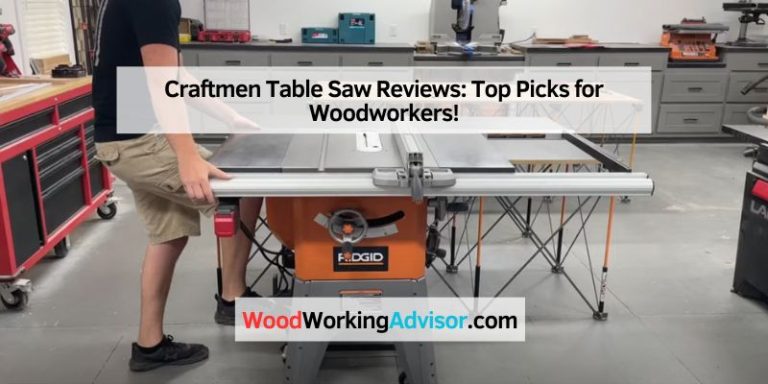 Craftmen Table Saw Reviews
