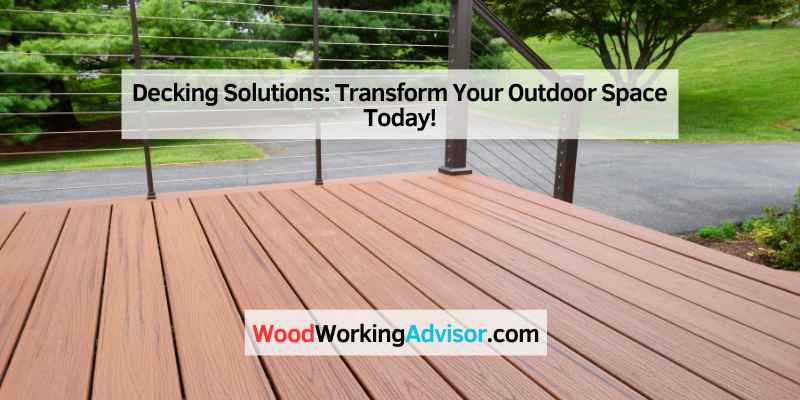 Decking Solutions