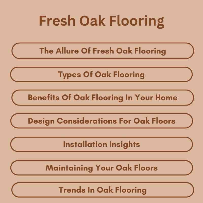 Fresh Oak Flooring